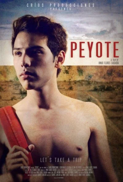 Пейот (2013) онлайн бесплатно