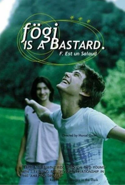 Фоги - настоящий ублюдок (1998) онлайн бесплатно
